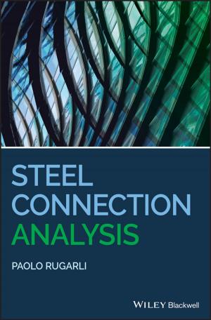 Cover of the book Steel Connection Analysis by Stefan Niemeier, Andrea Zocchi, Marco Catena