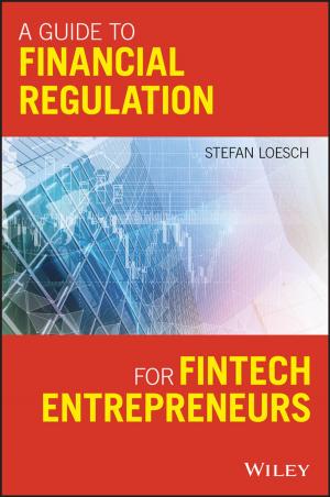 Cover of the book A Guide to Financial Regulation for Fintech Entrepreneurs by CCPS (Center for Chemical Process Safety)