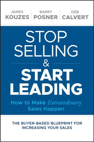 Book cover of Stop Selling and Start Leading
