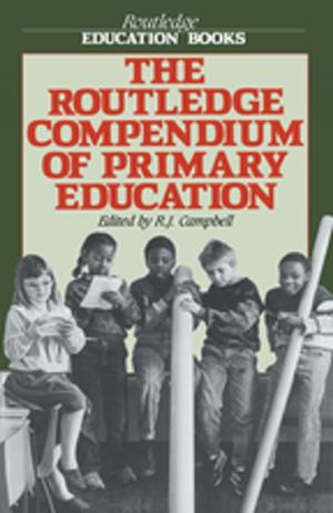 Cover of the book The Routledge Compendium of Primary Education by William Winston, Paul A Sommers