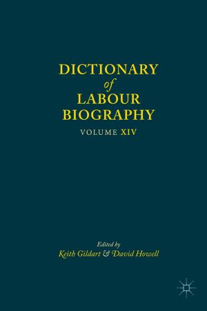 Cover of the book Dictionary of Labour Biography by Peter Verhezen