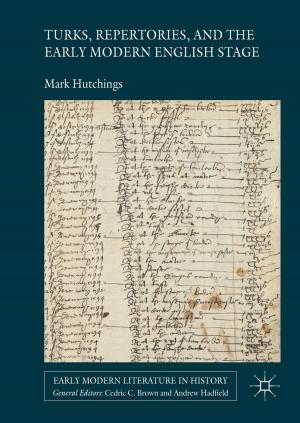 bigCover of the book Turks, Repertories, and the Early Modern English Stage by 