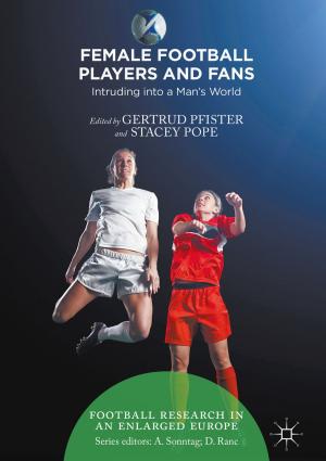 Cover of the book Female Football Players and Fans by D. Melé, C. Cantón, César González Cantón