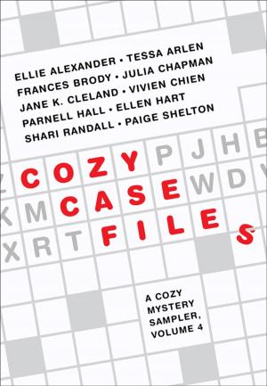 Book cover of Cozy Case Files: A Cozy Mystery Sampler, Volume 4