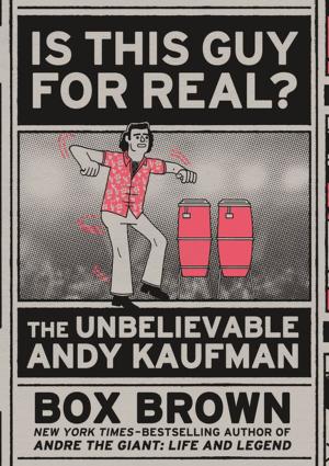 Cover of the book Is This Guy For Real? by Jim Ottaviani