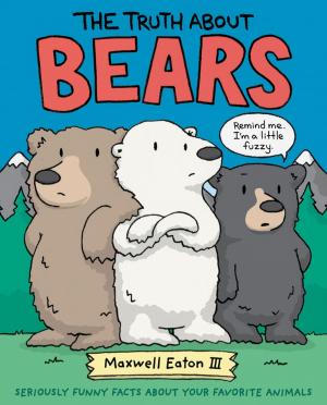 Cover of the book The Truth About Bears by Vera Brosgol