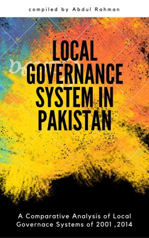 Cover of the book Local Governance System of Pakistan by J. E. Hazlett Lynch