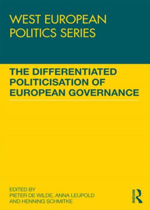 Cover of the book The Differentiated Politicisation of European Governance by Uly Foerster