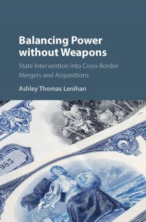 Cover of the book Balancing Power without Weapons by Professor Marianne Govers Hopman