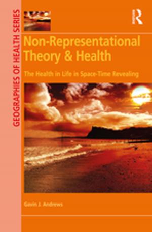 Cover of the book Non-Representational Theory & Health by Richard B. Jones