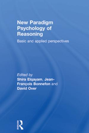 Cover of the book New Paradigm Psychology of Reasoning by Chiung-Chiu Huang, Chih-yu Shih