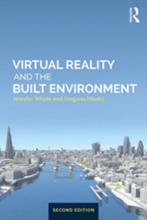 Cover of the book Virtual Reality and the Built Environment by 