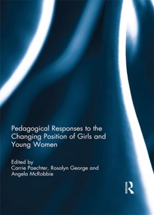 Cover of the book Pedagogical Responses to the Changing Position of Girls and Young Women by Tiina Kontinen