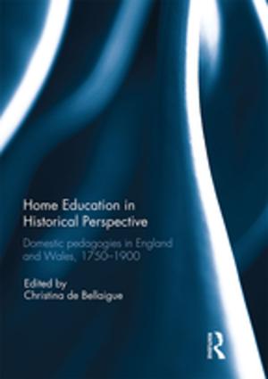 Cover of the book Home Education in Historical Perspective by Sandra Brown, Shirley Cleave