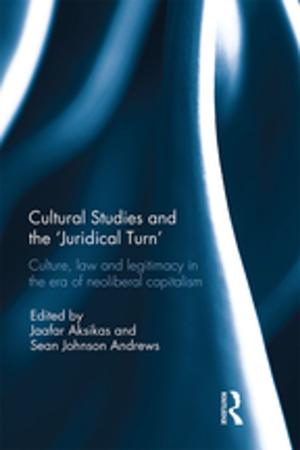 Cover of the book Cultural Studies and the 'Juridical Turn' by Cedric Cullingford, Paul Oliver