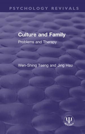 Cover of the book Culture and Family by 