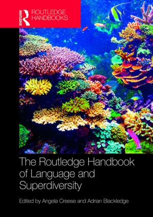 Cover of the book The Routledge Handbook of Language and Superdiversity by 