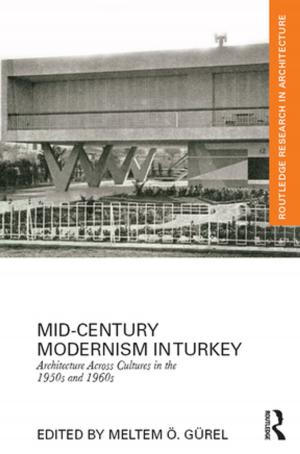Cover of the book Mid-Century Modernism in Turkey by Pia Hansen