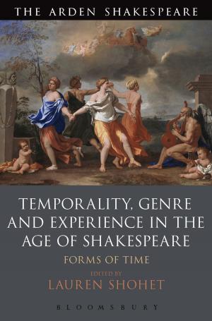 Cover of the book Temporality, Genre and Experience in the Age of Shakespeare by Victoria Schofield
