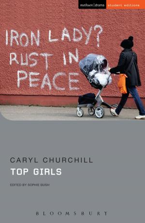 Cover of Top Girls by Caryl Churchill, Bloomsbury Publishing