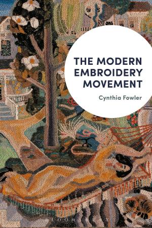 Cover of the book The Modern Embroidery Movement by Dr Sebastian Groes