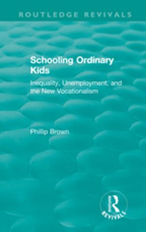 Cover of the book Routledge Revivals: Schooling Ordinary Kids (1987) by Timothy D Sisk