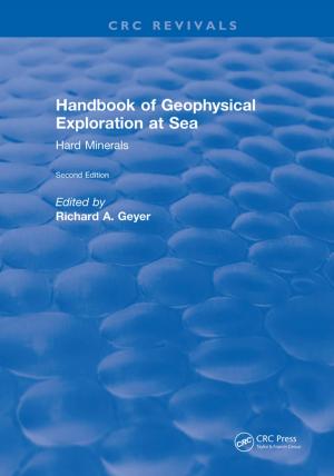 Cover of the book Handbook of Geophysical Exploration at Sea by Svetlana N. Yanushkevich, D. Michael Miller, Vlad P. Shmerko, Radomir S. Stankovic