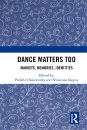 Cover of the book Dance Matters Too by Gibbs, Paul, Knapp, Michael
