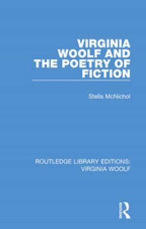 Cover of the book Virginia Woolf and the Poetry of Fiction by Helen Walasek, contributions by Richard Carlton, Amra Hadžimuhamedović, Valery Perry, Tina Wik