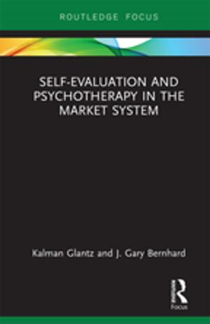 Cover of the book Self-Evaluation And Psychotherapy In The Market System by Maria Giovannone