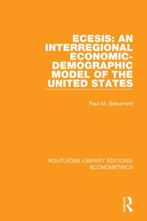 Cover of the book ECESIS: An Interregional Economic-Demographic Model of the United States by Alex Michael, Ben Salter