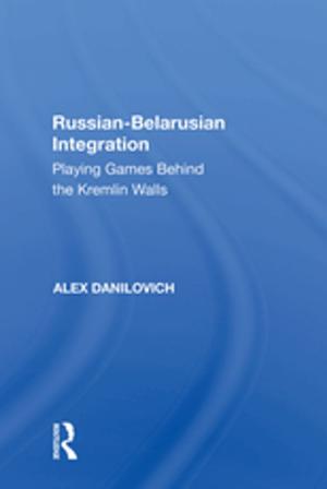 Cover of the book Russian-Belarusian Integration by Bettina Hoffmann