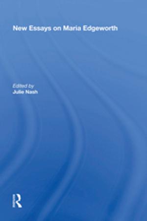Cover of the book New Essays on Maria Edgeworth by John Ingram, Polly Ericksen, Diana Liverman