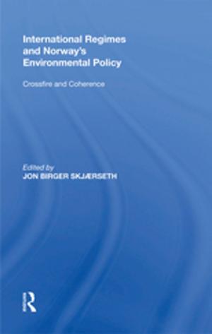Book cover of International Regimes and Norway's Environmental Policy