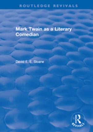 Cover of the book Routledge Revivals: Mark Twain as a Literary Comedian (1979) by Sandy Rapp