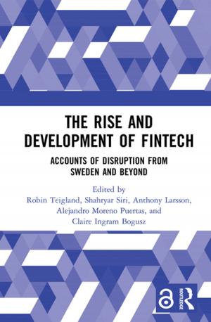 Cover of the book The Rise and Development of FinTech (Open Access) by Joanne Reitano