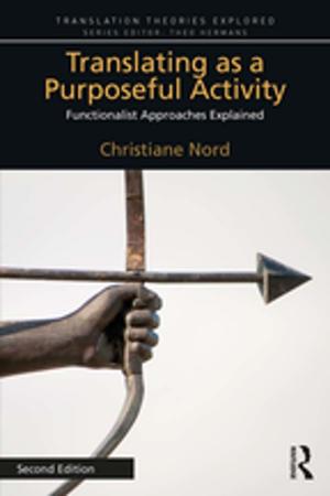 Cover of the book Translating as a Purposeful Activity by Brent Willock
