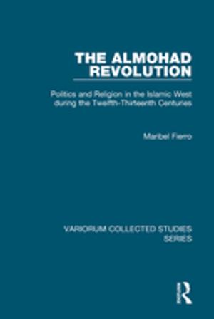 Cover of the book The Almohad Revolution by David Aberbach