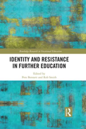 Cover of the book Identity and Resistance in Further Education by Paul Cartledge