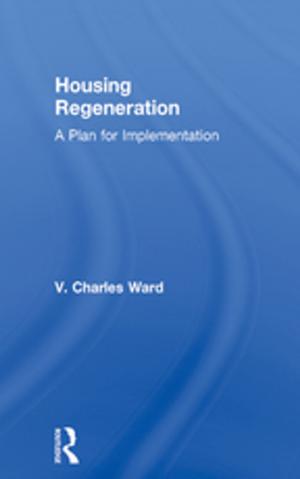 Cover of the book Housing Regeneration by David Smail