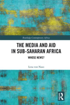 Book cover of The Media and Aid in Sub-Saharan Africa