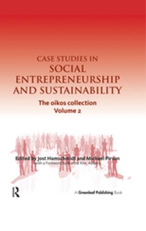 Cover of the book Case Studies in Social Entrepreneurship and Sustainability by Adrianna Kezar
