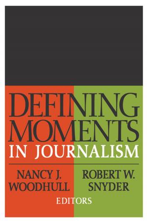 Book cover of Defining Moments in Journalism