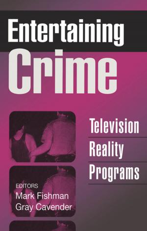 Cover of the book Entertaining Crime by Kent V Flannery, Joyce Marcus, Robert G Reynolds