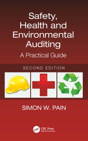 Cover of the book Safety, Health and Environmental Auditing by Mark Westcott, Gwyn Samuel Williams