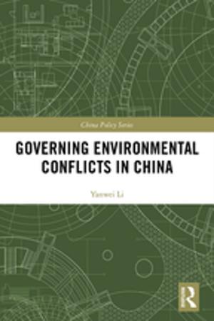 Cover of the book Governing Environmental Conflicts in China by Graeme Turner