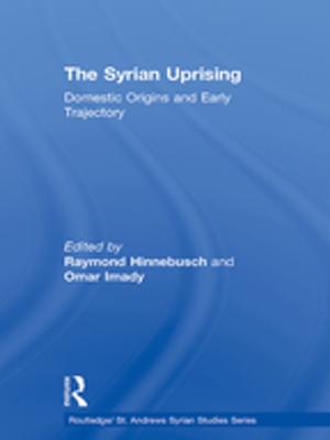 Cover of the book The Syrian Uprising by Joseph F. Callo, Alastair Wilson