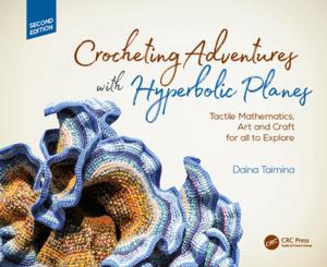 Cover of the book Crocheting Adventures with Hyperbolic Planes by RobertK. Prud'homme