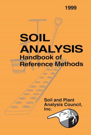 Cover of the book Soil Analysis Handbook of Reference Methods by Dean Brox