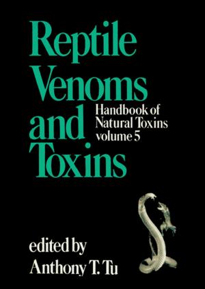 Cover of the book Handbook of Natural Toxins by Xiaolin Chen, Yijun Liu